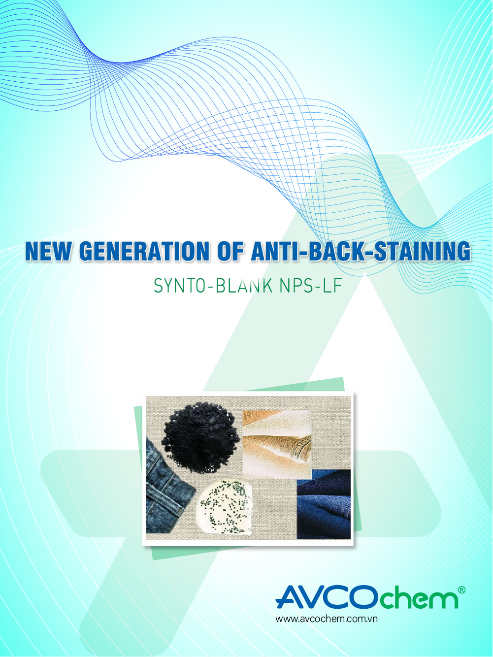 NEW GENERATION OF ANTI-BACK-STAINING