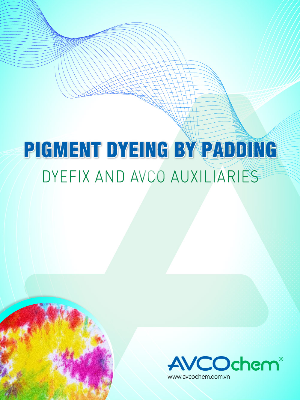 PIGMENT DYEING BY PADDING